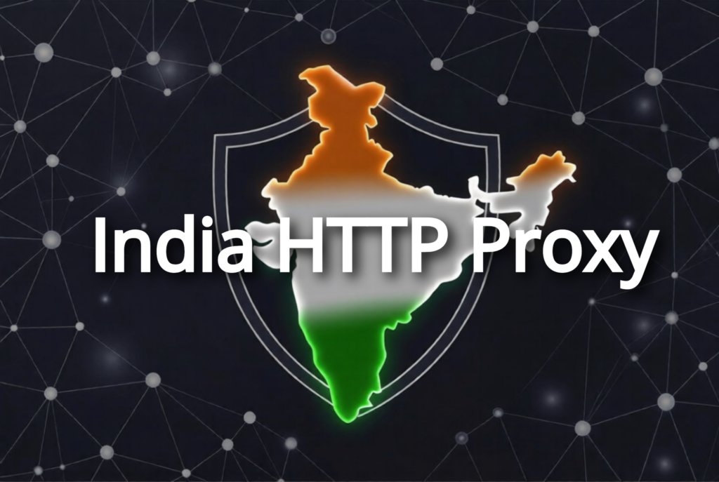 India HTTP Proxy